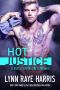 [Hostile Operations Team 14] • HOT Justice · A Hostile Operations Team - Book 14